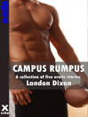 Campus Rumpus (eBook): A collection of gay erotic stories